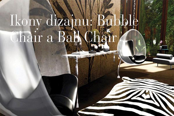 Ikony dizajnu: Bubble Chair a Ball Chair stoličky
